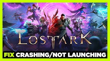 How to FIX Lost Ark Crashing / Not Launching!
