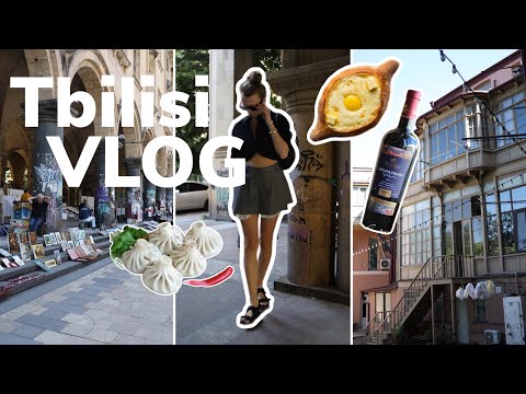 TBILISI VLOG. КАК ДОБРАТЬСЯ ДЕШЕВЛЕ. КУДА СХОДИТЬ и ГДЕ ВКУСНО ПОЕСТЬ