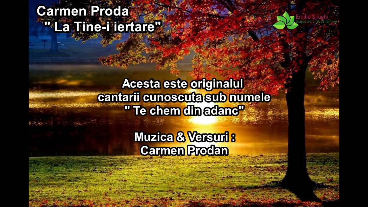 Expect Accordingly Available Carmen Prodan "La Tine-i iertare" (Te chem din adânc Doamne auzi glasul meu)  - [ Official audio ] - YouTube