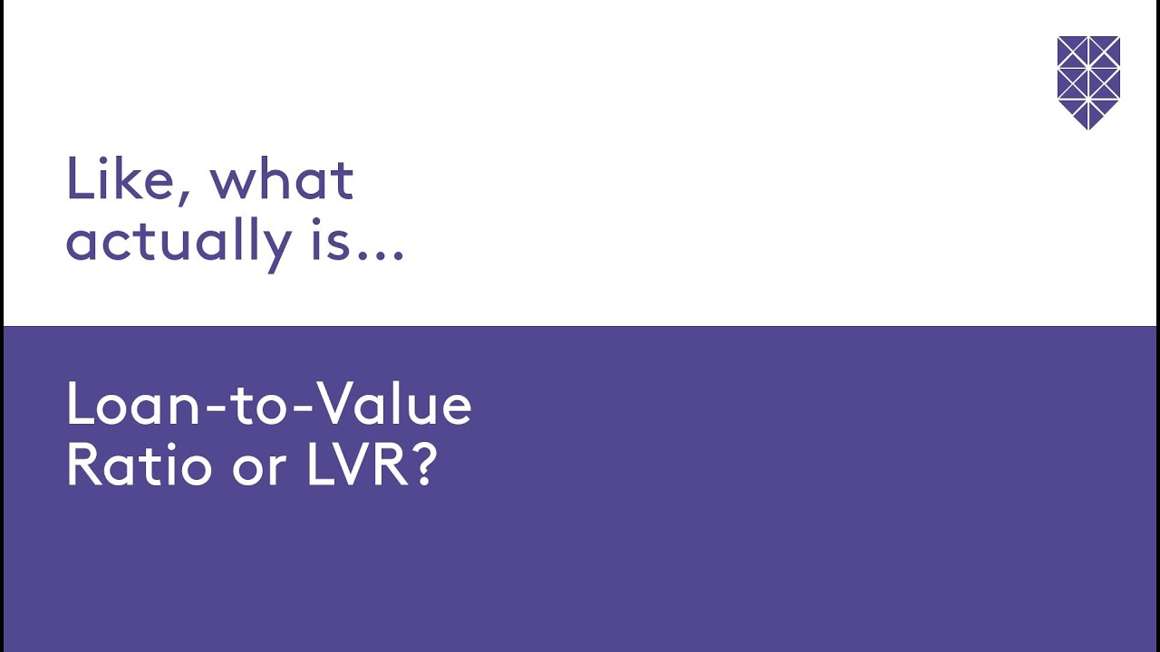 What is LoantoValue Ratio or LVR? YouTube