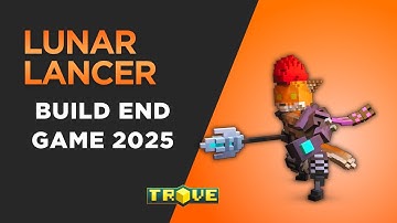 Lunar Lancer Build End Game 2025 – Melhor Build Atualizada para Farm no Trove!