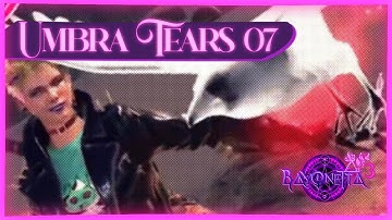 ALL UMBRAN TEARS OF BLOOD  - CHAPTER 7 - BAYONETTA 3 [HD]