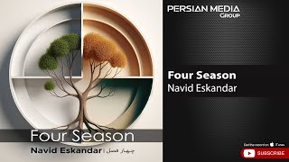 Navid Eskandar - Four Season ( نوید اسکندر - چهارفصل )