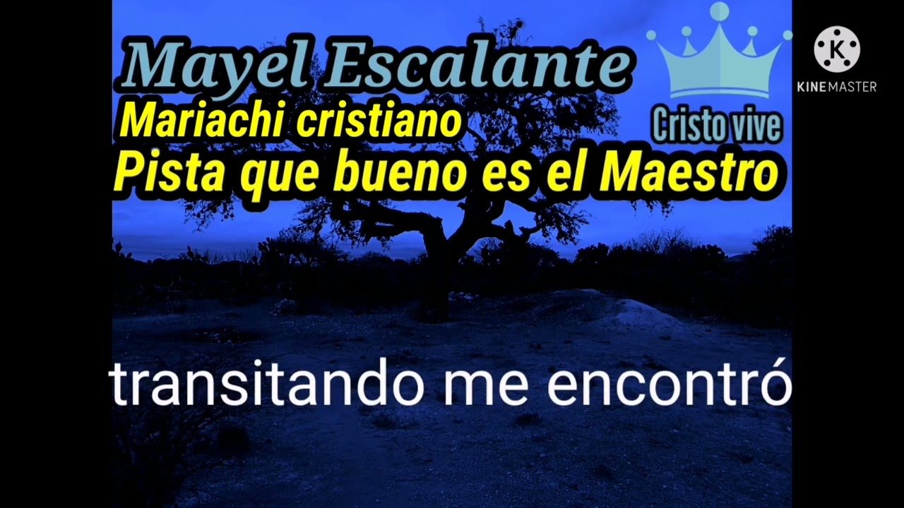 Que bueno es el Maestro - Pista karaoke de Mariachi Cristiano