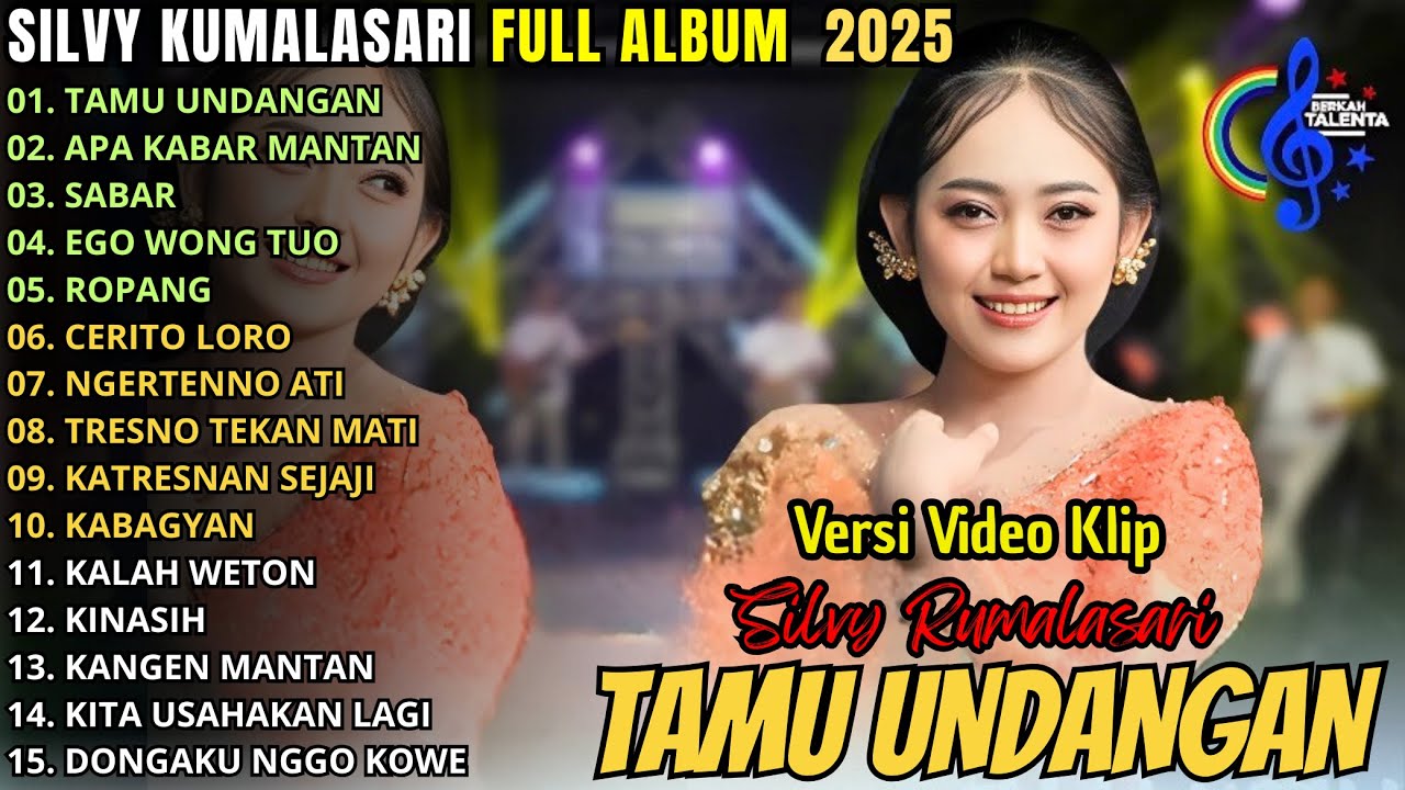 TAMU UNDANGAN - SILVY KUMALASARI FULL ALBUM TERBARU 2025 || BERKAH TELENTA