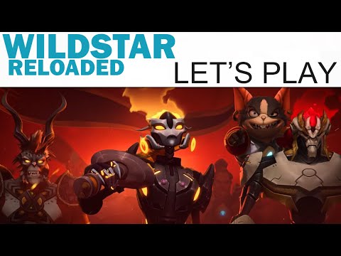 WildStar: Reloaded Let&rsquo;s Play - Part 1 - Embracing Our Destiny