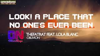 TheFatRat - Oblivion (feat. Lola Blanc) [Lyrics]