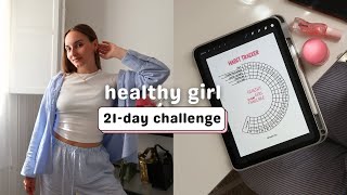 HEALTHY GIRL CHALLENGE | 21 días para convertirte en una healthy girl :)