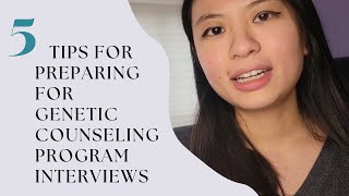 Preparing for genetic counseling program interviews
