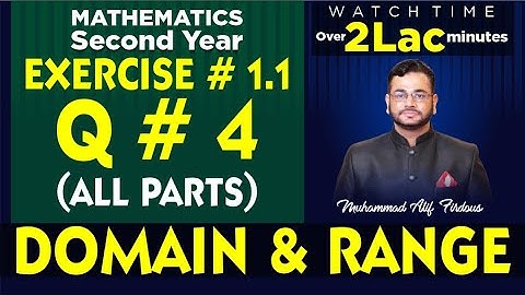 Second Year Mathematics | Chapter 1 | Exercise 1.1 |Question Number 4 | Muhammad Atif Firdous