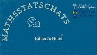 MathsStatsChats: Hilbert's Hotel