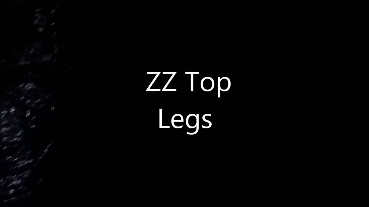 ZZ Top Legs