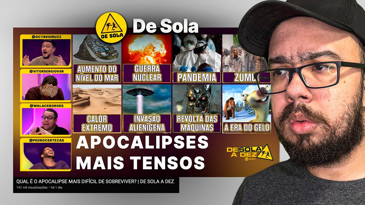 QUAL É O APOCALIPSE MAIS DIFÍCIL DE SOBREVIVER? - REACT DE SOLA A DEZ