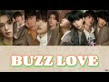 BUZZ LOVE - &amp;TEAM 【日本語字幕/パート分け/カナルビ/歌詞】