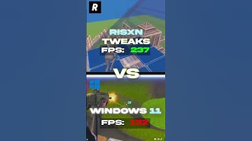 RISXN Tweaks vs Windows 11 Fortnite FPS Test – Massive Boost, Smoother Gameplay, Zero Delay Upgrade