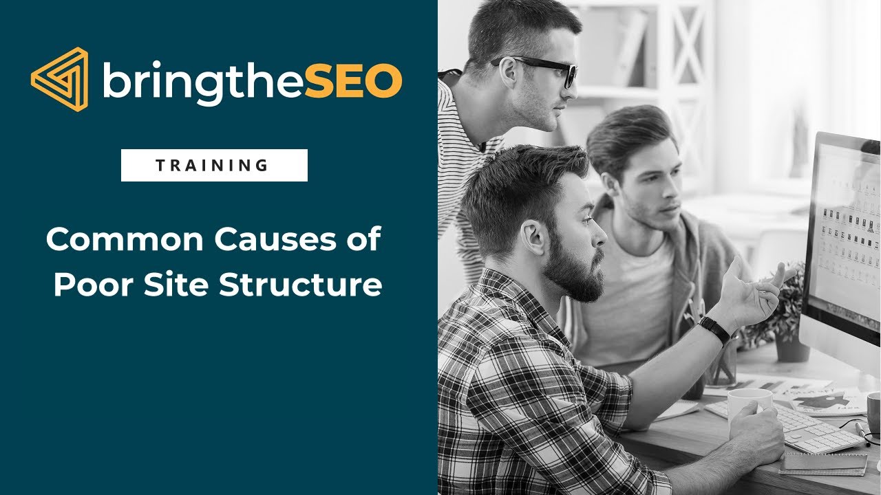 Site Restructuring 3 - Common Causes of Poor Site Structure - YouTube