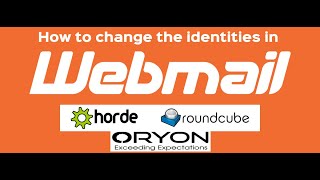 How to change the identities in webmail?