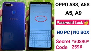 OPPO A3S, A5S, A5, A9 Password Unlock || Without Pc (100% Working Code) Hard Reset _ Pattern Unlock