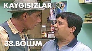 Kaygısızlar 38.Bölüm - Full Bölüm