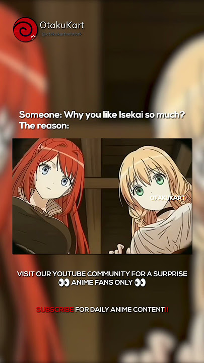 The real reason to like Isekai anime 🌚 #anime #animememes #animeedits #shorts
