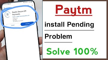 Paytm install Pending Problem, Play Store Install Pending Problem in Paytm