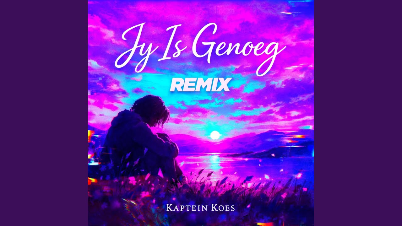 Jy Is Genoeg (Remix) - YouTube