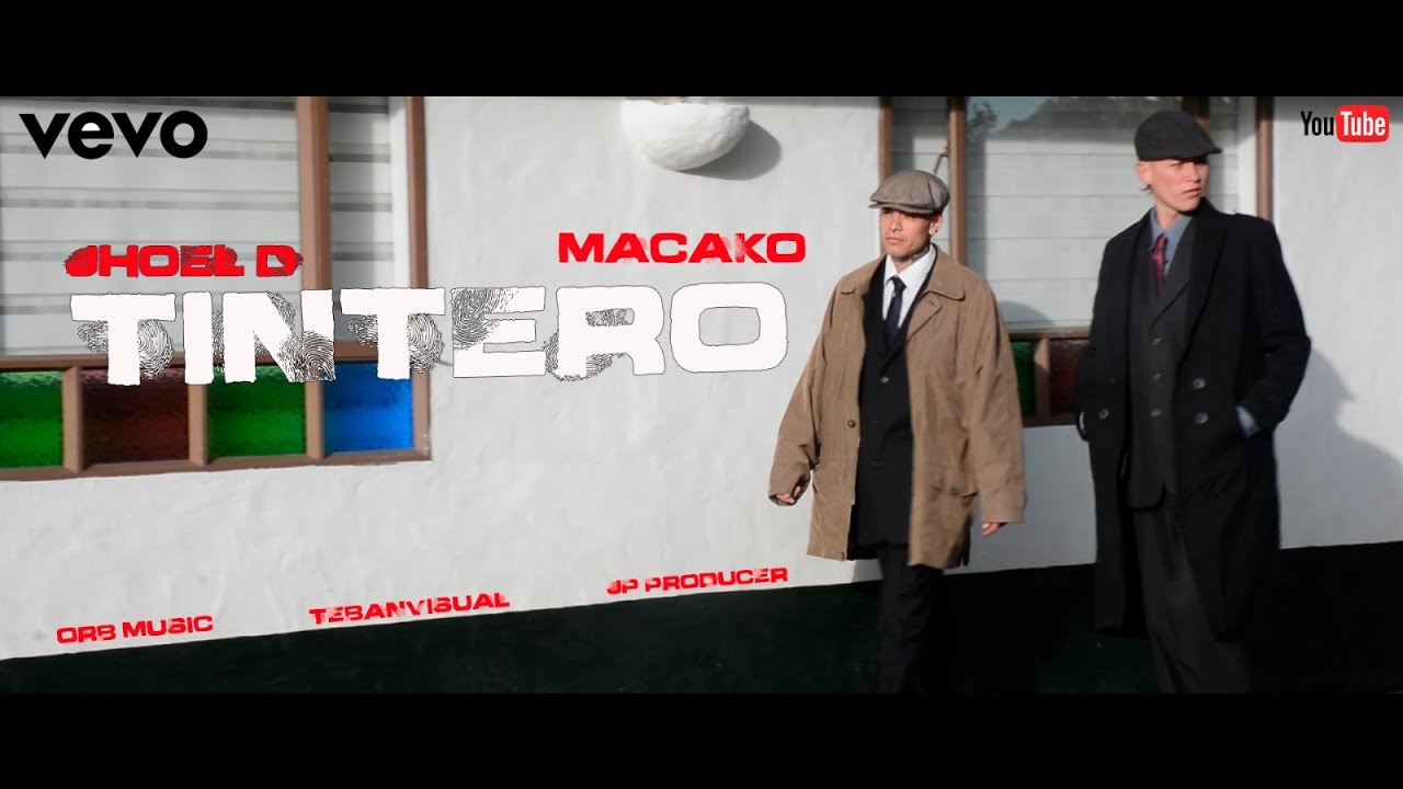Tintero Jhoel D.❌Macako  (Orb Music/ tebanvisual)