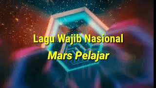 Mars Pelajar - Lagu wajib Nasional | Vidio lirik