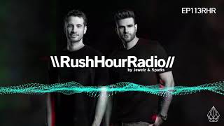 RUSH HOUR RADIO - Episode 113