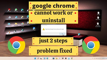 Google Chrome Cannot Open or Uninstall | Solved | 100 %