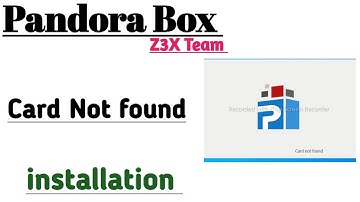 Pandora Z3X Box Card Not found Issue 100% OK By Shot Ways Installation 👌 OK Run Full Option