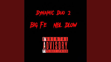 Dynamic Duo 2 (feat. NBL Dlow)