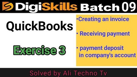 Digiskills QuickBooks exercise 3 batch 9 | Quickbooks exercise 3 batch 9