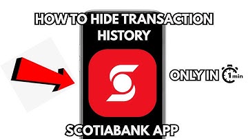 How to Hide Transaction History in Scotiabank App (2025 Privacy Guide)