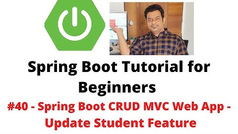 Spring Boot Tutorial for Beginners #40 - CRUD MVC Web App - Update Student Feature Implementation