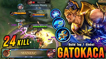 24 Kills + MANIAC!! Gatotkaca New OP Item (ONE SHOT DELETE) - Build Top 1 Global Gatotkaca ~ MLBB