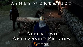 Ashes of Creation Alpha Two Artisanship Preview