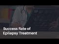 Epilepsy Treatment Success Rate | Success Rate of Epilepsy Treatment in India