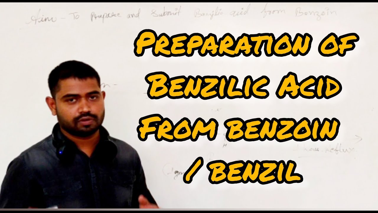 Preparation of Benzilic Acid from benzoin YouTube