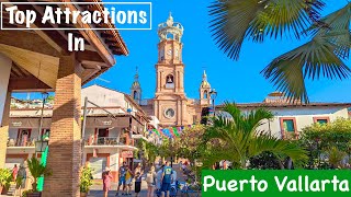 Top Attractions of Puerto Vallarta, Mexico Reviewed: Are They Worth the Hype?