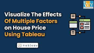 Data Visualization Using Tableau | Tableau Training | Real Estate Industry | Ivy Pro School