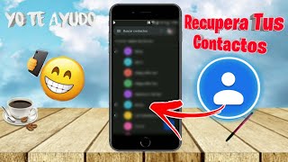 Cómo Recuperar Los Contactos Borrados Del Celular Android