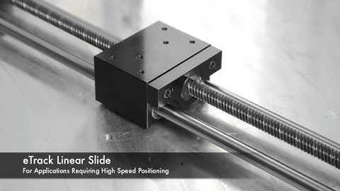 eTrack Linear Slide with Servo Motor - Newmark Systems, Inc.
