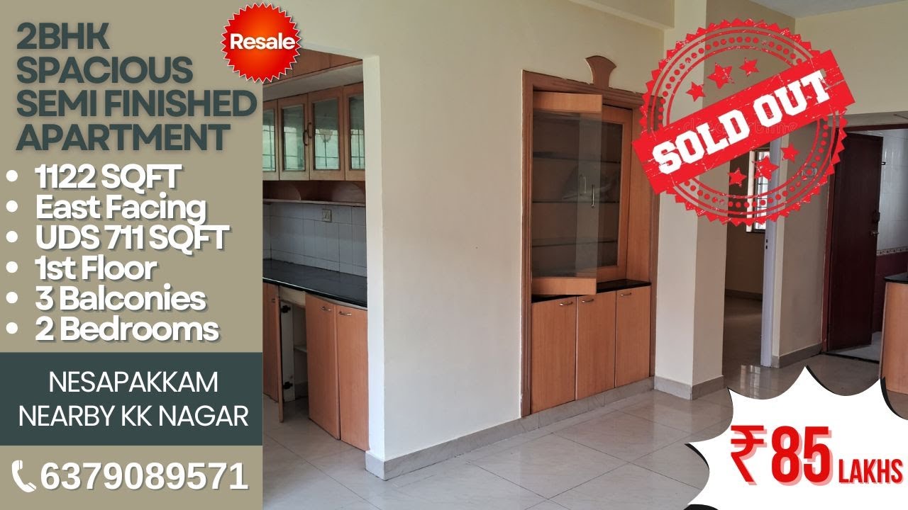 SOLD OUT! Nesapakkam 2BHK - 1122 Sqft Semi Finished Flat - 30 ft Elevated Road | Sale - ₹85 Lakhs