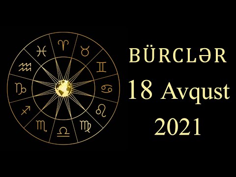 BÜRCLƏR - 18 AVQUST (canlı)