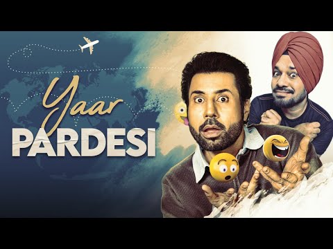 YAAR PARDESI | New Full Punjabi Movie | Popular Punjabi Movies | Hit Punjabi Films