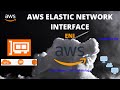 AWS - Elastic Network Interface (ENI)