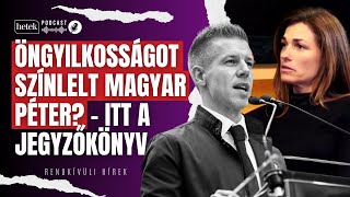 Öngyilkosságot színlelt Magyar Péter? Itt a jegyzőkönyv | Rendkívüli hírek by Hetek 5,464 views 5 days ago 8 minutes, 12 seconds