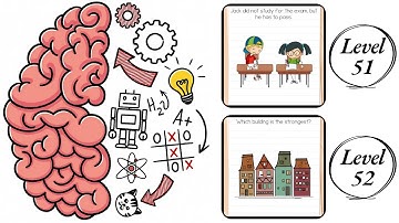 Brain Test : Level 51 , 52 – How to Solve? (Walkthrough)