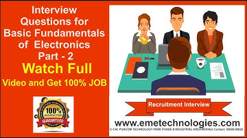 Common Interview Questions for Basic Fundamentals of Electronics Part - 2
